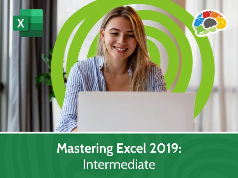 Mastering Excel 2019 – Intermediate
