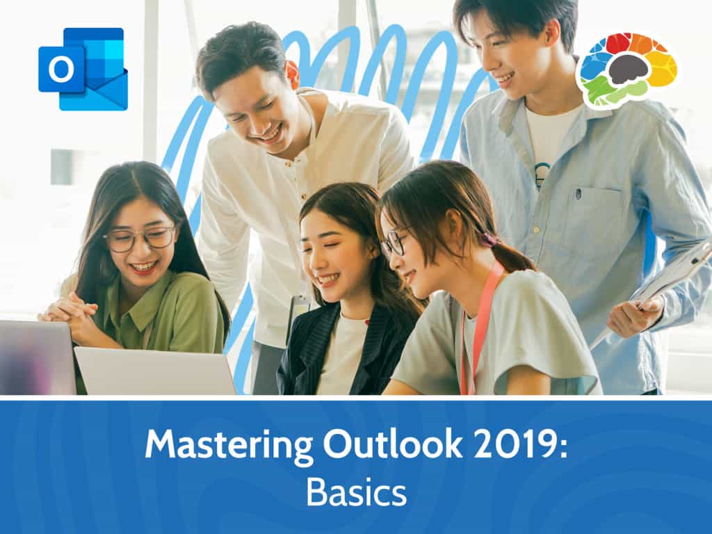 Mastering Outlook 2019 – Basics