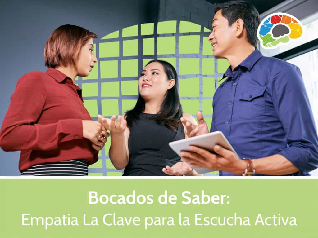 Bocados de Saber – Empatia La Clave para la Escucha Activa 1 scaled 1