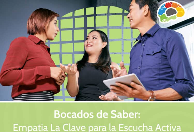 Bocados de Saber – Empatia La Clave para la Escucha Activa 1 scaled 1
