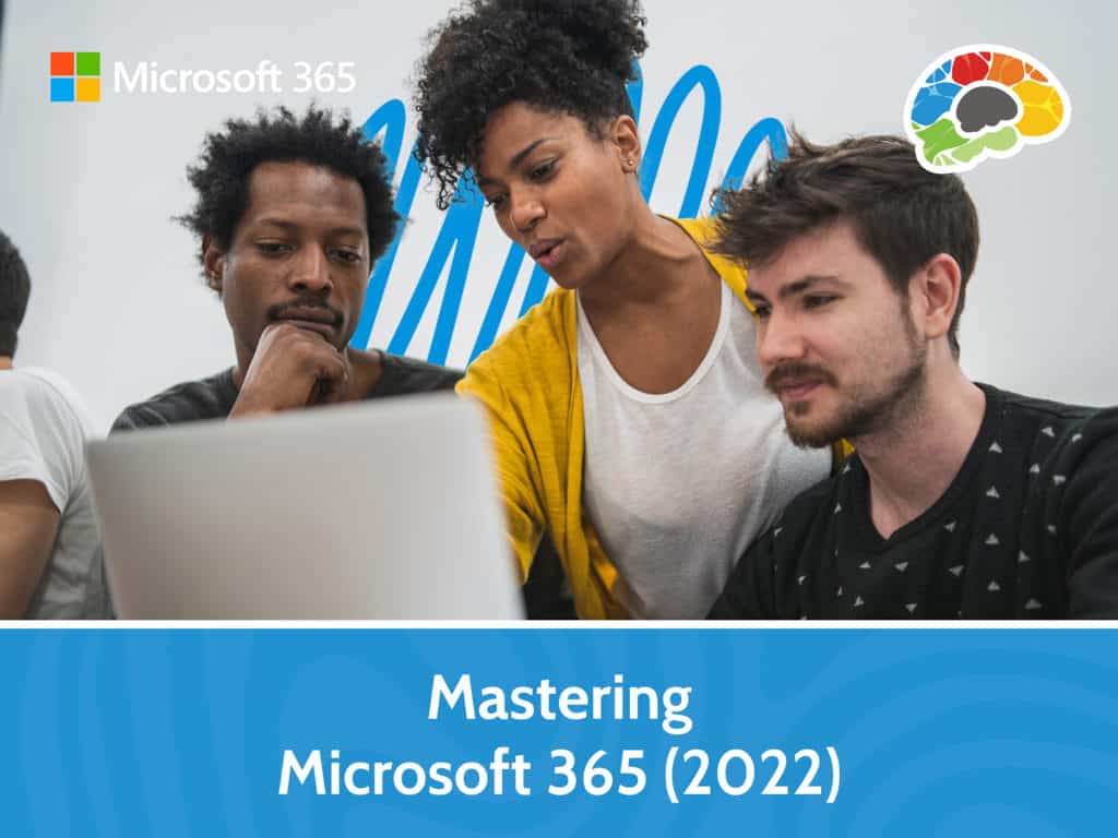 Mastering Microsoft 365 2022