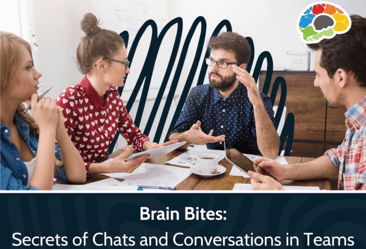Brain Bites Secrets of Chats and Conversations in Teams