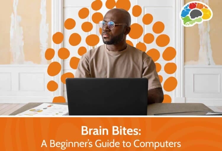 Brain Bites A Beginners Guide to Computers 1 scaled