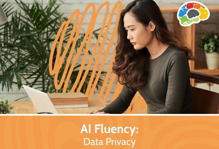 AI Fluency Data Privacy scaled