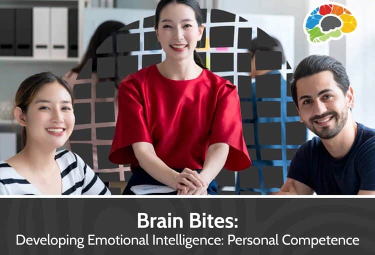 Brain Bites Developing Emotional Intelligence Personal Competence scaled