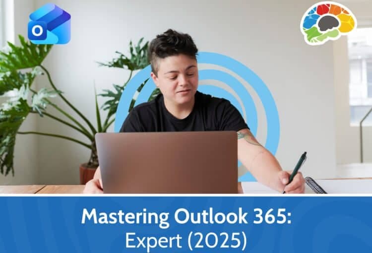 Mastering Outlook 365 – Expert (2025)