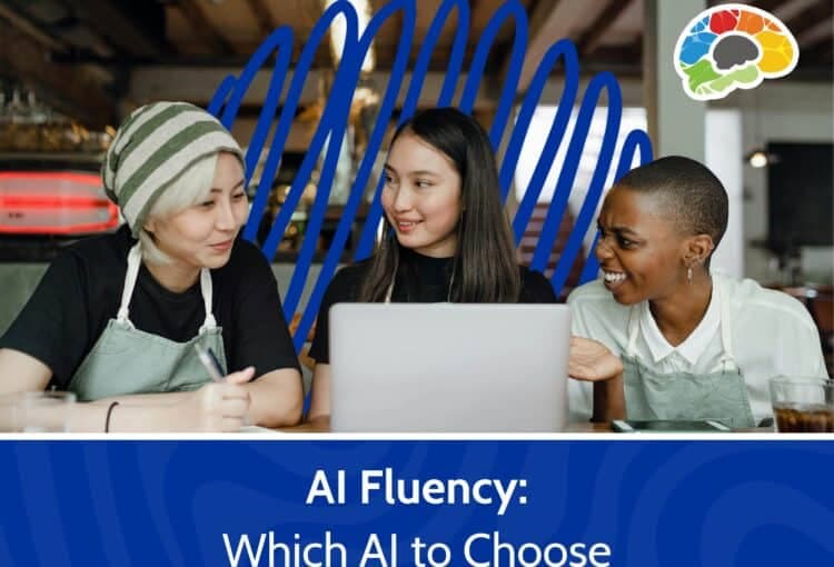AI Fluency - Which AI to Choose