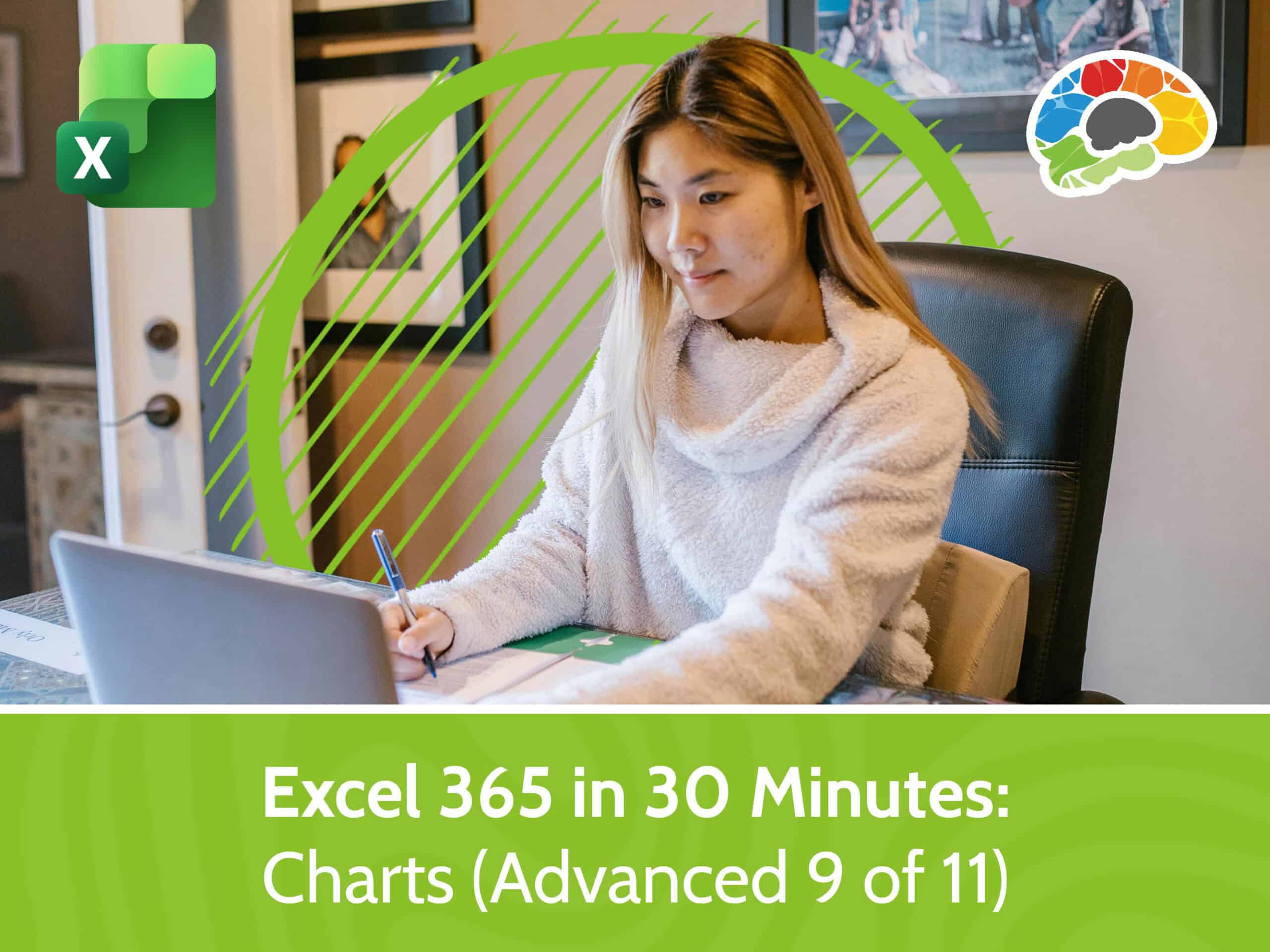 Excel 365 in 30 Minutes - Charts (Advanced 9 of 11)