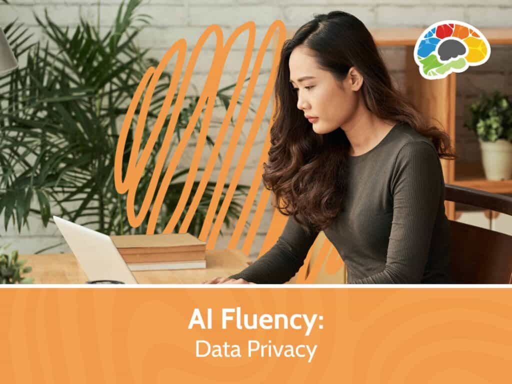 AI Fluency Data Privacy scaled