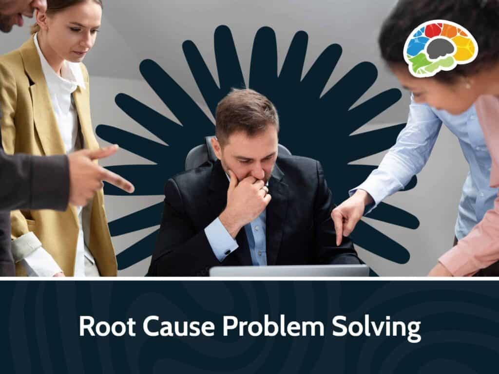 Root Cause Problem Solving 1 scaled