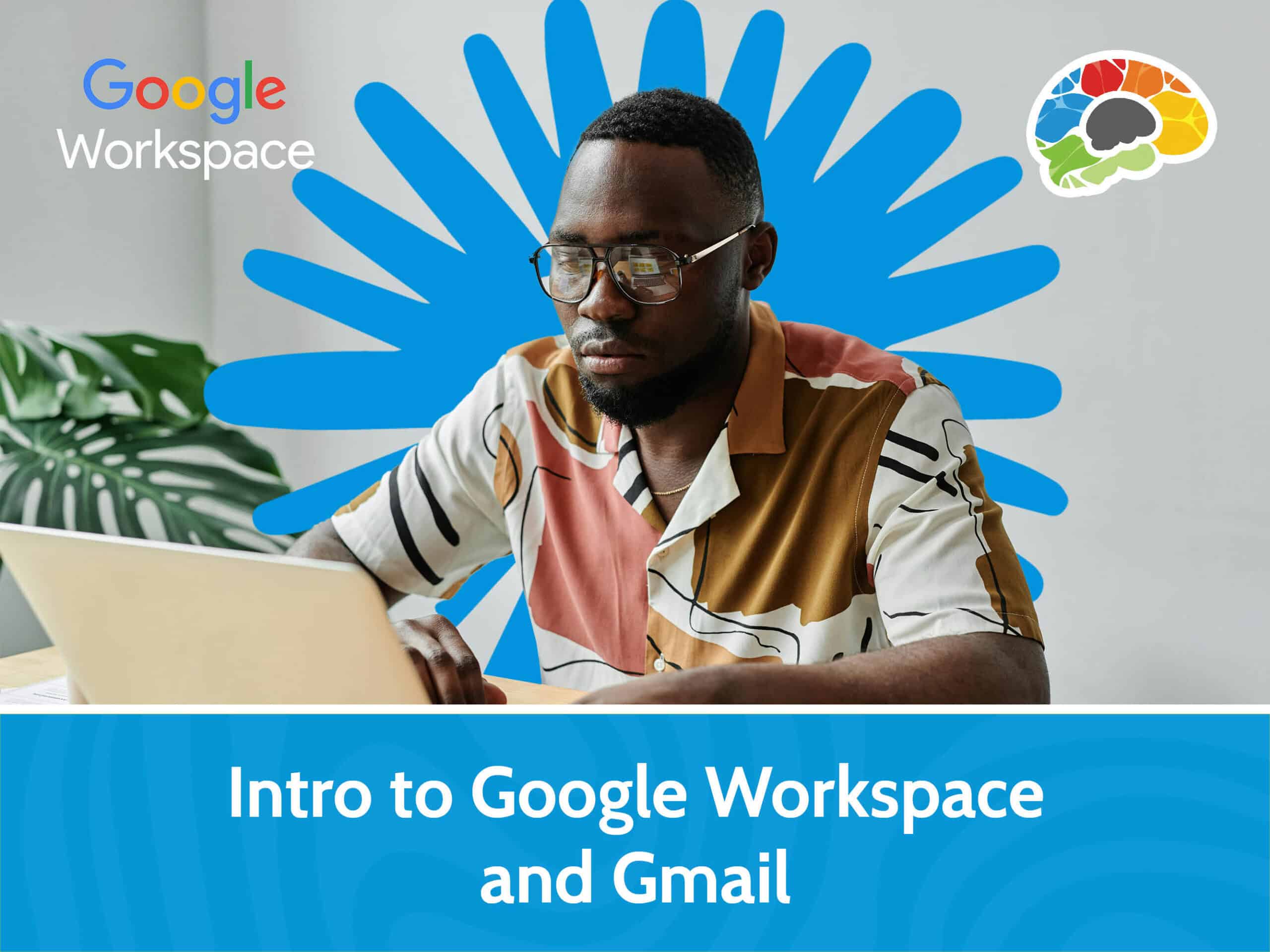 Intro to Google Workspace and Gmail