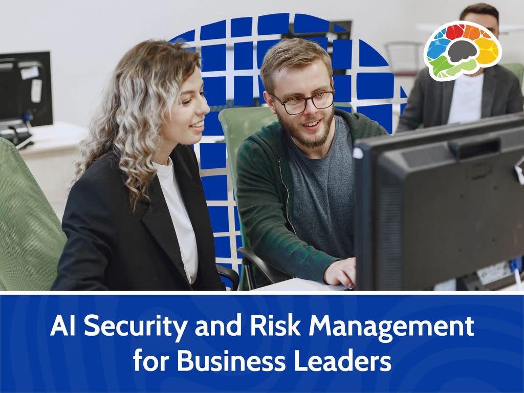AI Security and Risk Management For Business Leaders