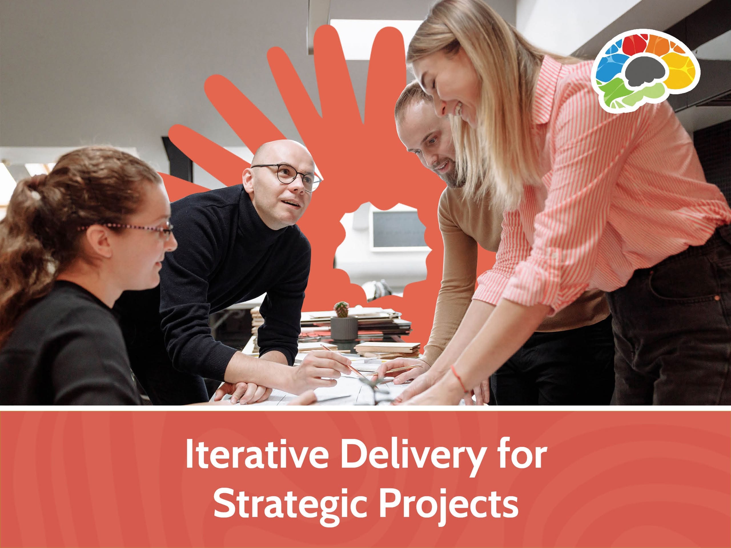 Iterative Delivery for Strategic Projects